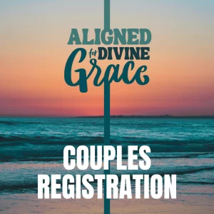 Aligned Couple - CLICK TO REGISTER